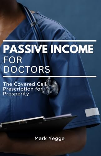 Cover of Passive Income for Doctors